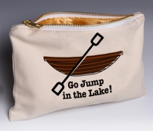 Go Jump in the Lake (Deluxe) pouch